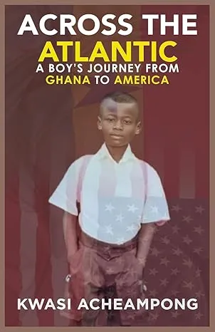 book cover of Across the Atlantic by Kwasi Acheampong